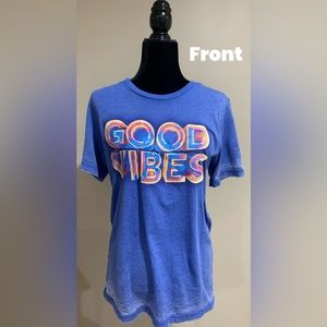 Good vibes tee